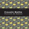 Cousin Bette by Honore De Balzac Paperback Book 9781513268255