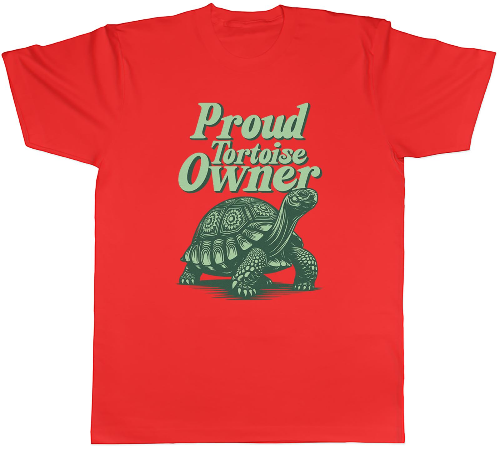 Proud Tortoise Owner Unisexs TShirt Tee Gift Top S