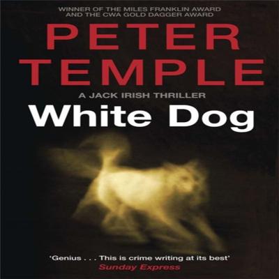 White Dog by Peter Temple Paperback Book 9781780877341