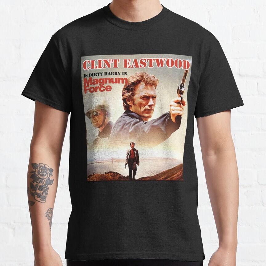 Dirty Harry In Magnum Force Classic Classic T-Shirt XXXXL