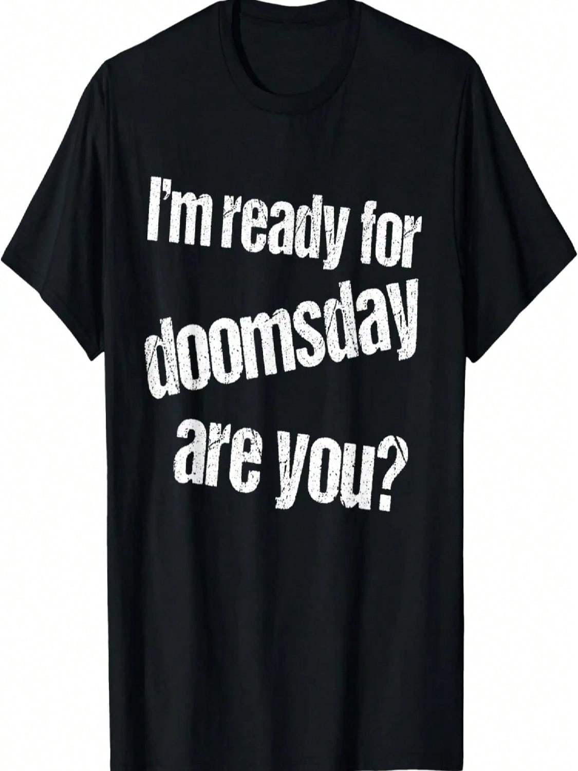 Doomsday Ready T-Shirt For Apocalypse S разноцветный