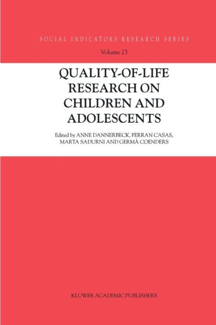 The Quality-of-Life Research On Children and Adolescents : 23 Book