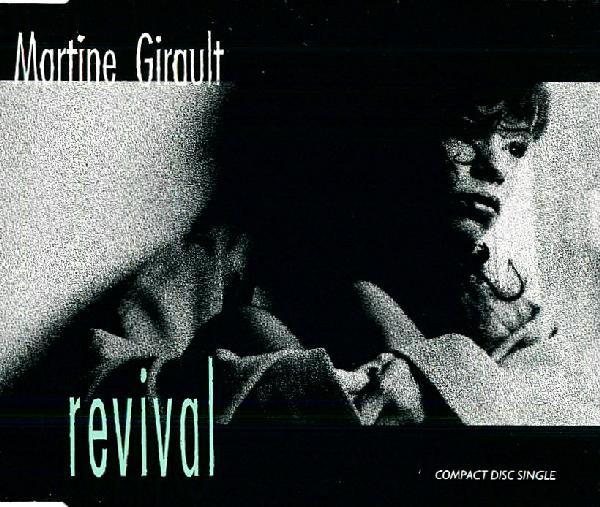 

CD MARTINE GIRAULT - Revival 8699992 FFRR 1992 UK Dance & Electronica Used