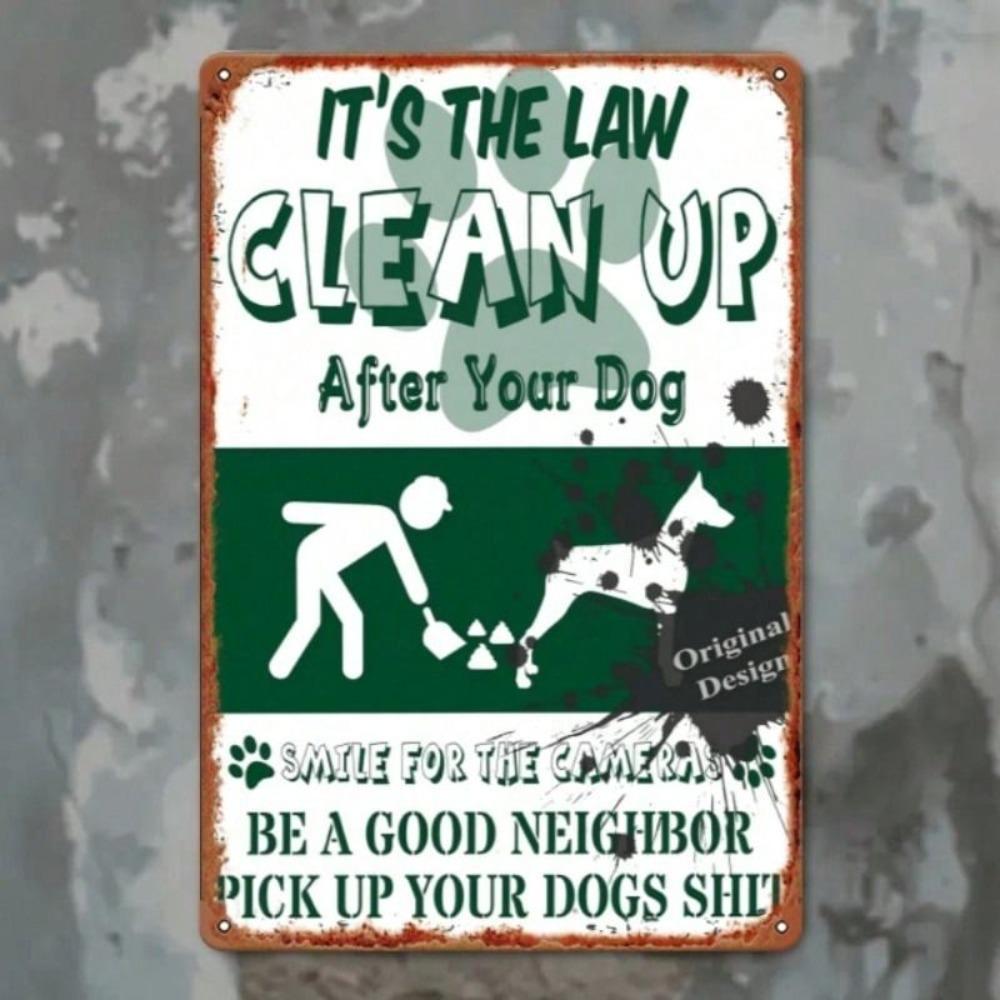 Funny Dog Poop Law Reminder, Clean Up After Your Dog, Metal Wall Sign for Home