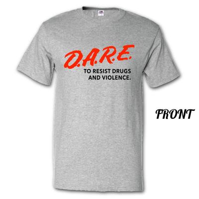 Odvaž se Odolat Drogám Násilí Značka Více A Barvy Unisex Trička
