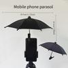 Mobile Phone Holder Sunscreen Umbrella Clip Outdoor Mobile Phone Fixed Umbrella Rain Parasol Mobile Phone Anti-Reflective