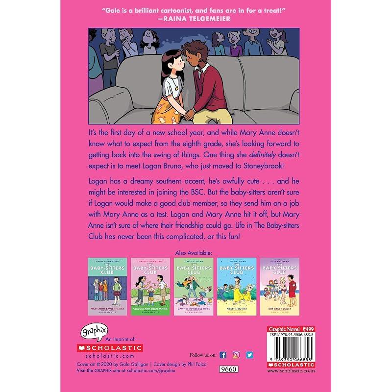 The BabySitters Club Graphic Novel: Logan Likes Mary Anne!