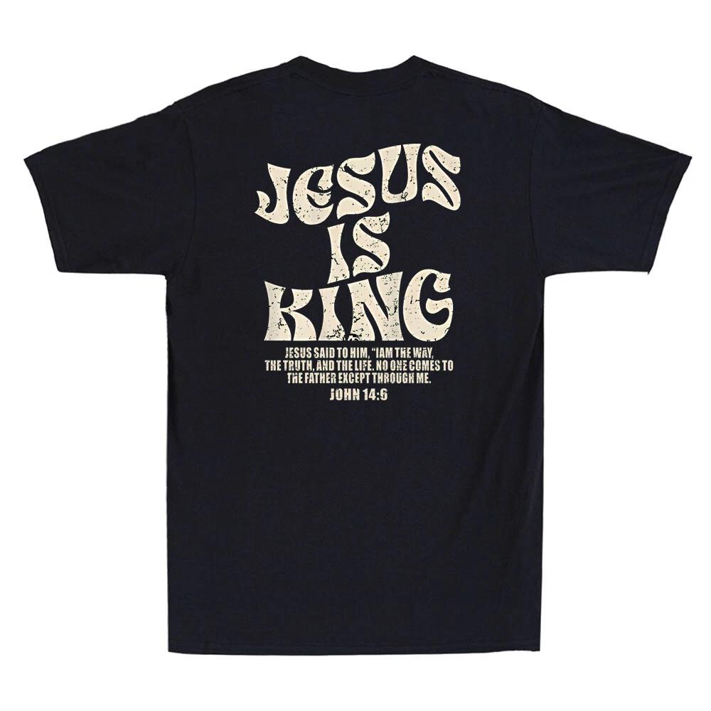 Jesus Is King Bible Verse John 14:6 Christian Religious Print On Back T-Shirt XXL