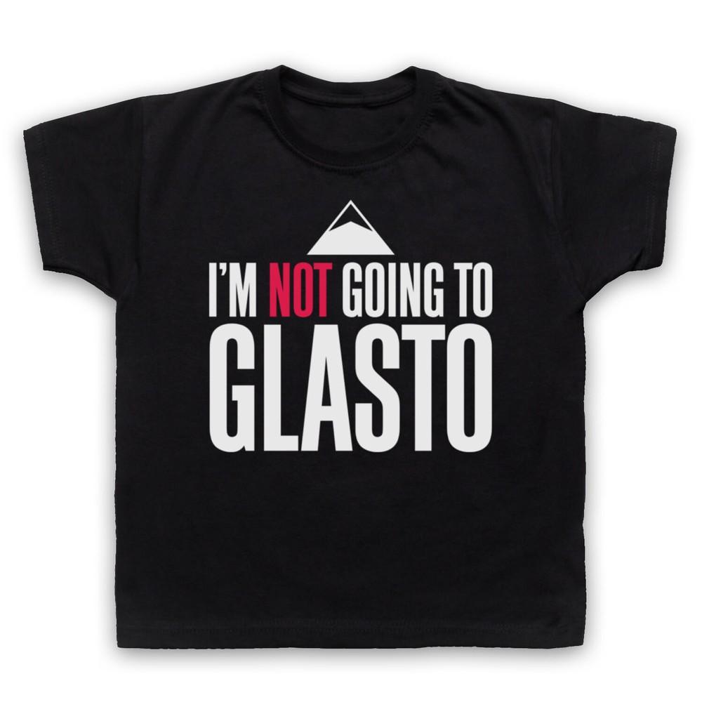 

I M Not Going To Glasto Anti Glastonbury Music Festival Kids Childs T-Shirt S