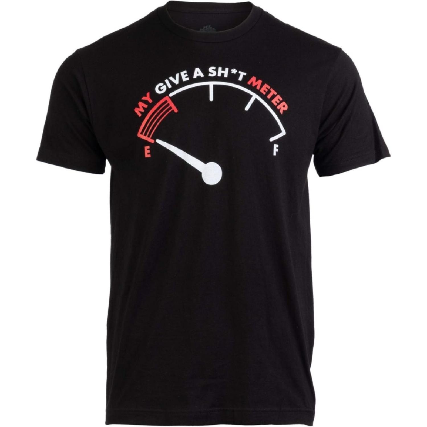 

My Give a Sh_t Meter is Empty _ Funny Sarcastic Saying Comment Joke Men T-Shirt XXXXXL різнокольоровий