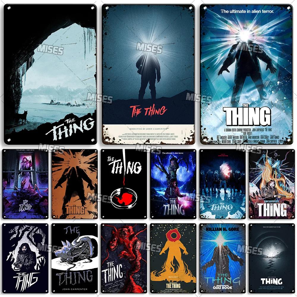 MISES Movie The Thing Metal Plaque Industrial Decor Metal Sign Vintage Metal Tin Sign Bar Home Metal Poster Old Decorative Plate