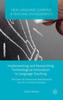 Bok Implementing and Researching Technological Innovation In Language Teaching : The Case of Interactive Whiteboards for EFL In French Schools