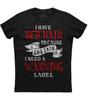 Kids I Have Red Hair Because God Knew I Needed A Warning Lab Unisex T-Shirt