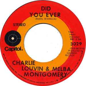 

7inch Record CHARLIE LOUVIN MELBA MONTGOMERY Did You Ever Dont Believe Me 3029 CAPITOL 1971 US CountryFolk Used
