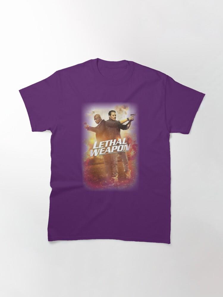 Lethal Weapon Action Movie American Police Motivational Lethal Weapon American Buddy Cop Idol Gifts Fot You Classic T-Shirt