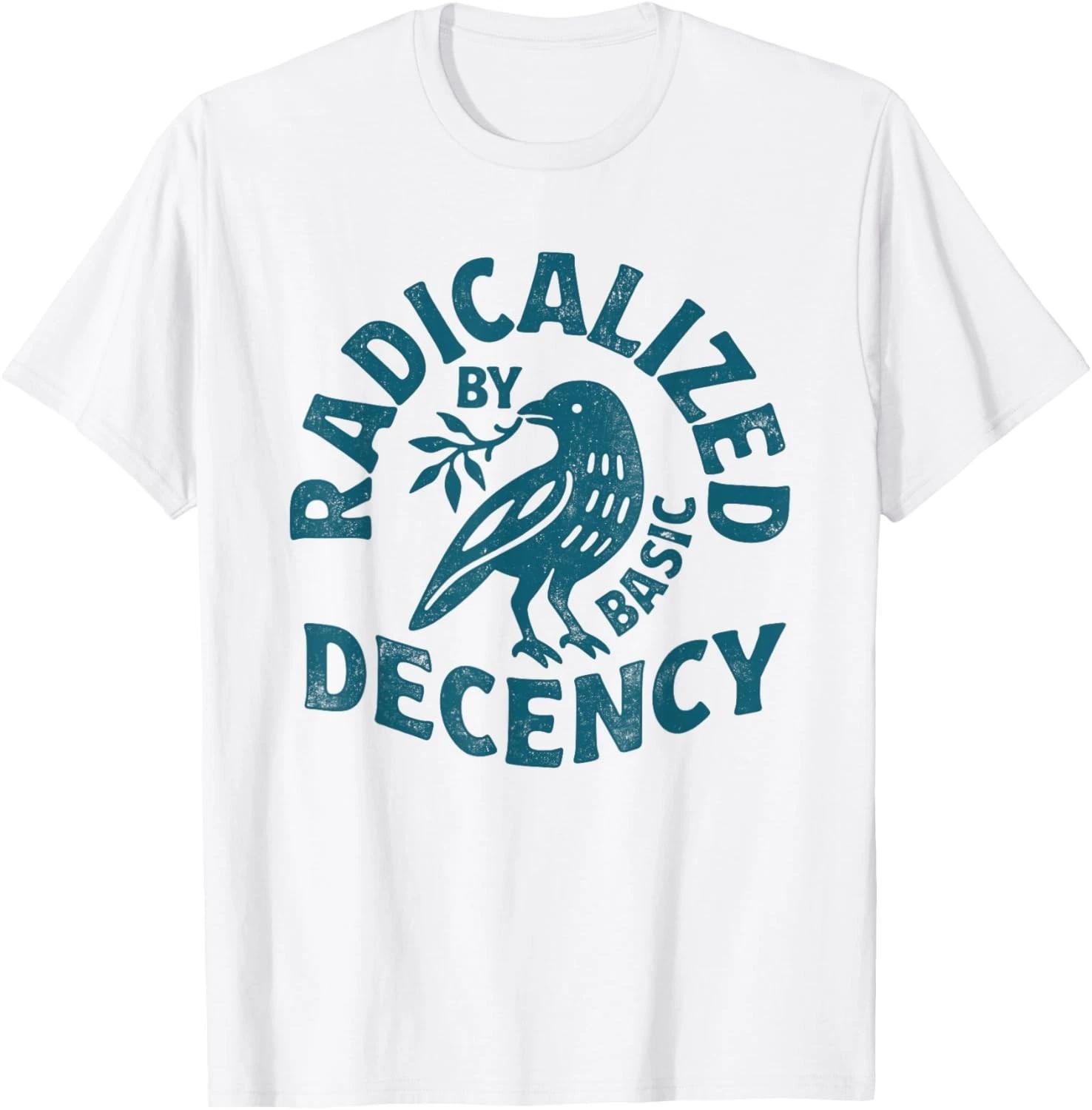 

Floral Radicalized by Basic Decency Feminist Activist Gifts unisex T-Shirt S