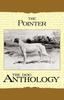 Cartea The Pointer - A Dog Anthology (A Vintage Dog Books Breed Classic)