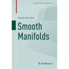 Smooth Manifolds (Pb 2020) (Compact Textbooks In Mathematics)