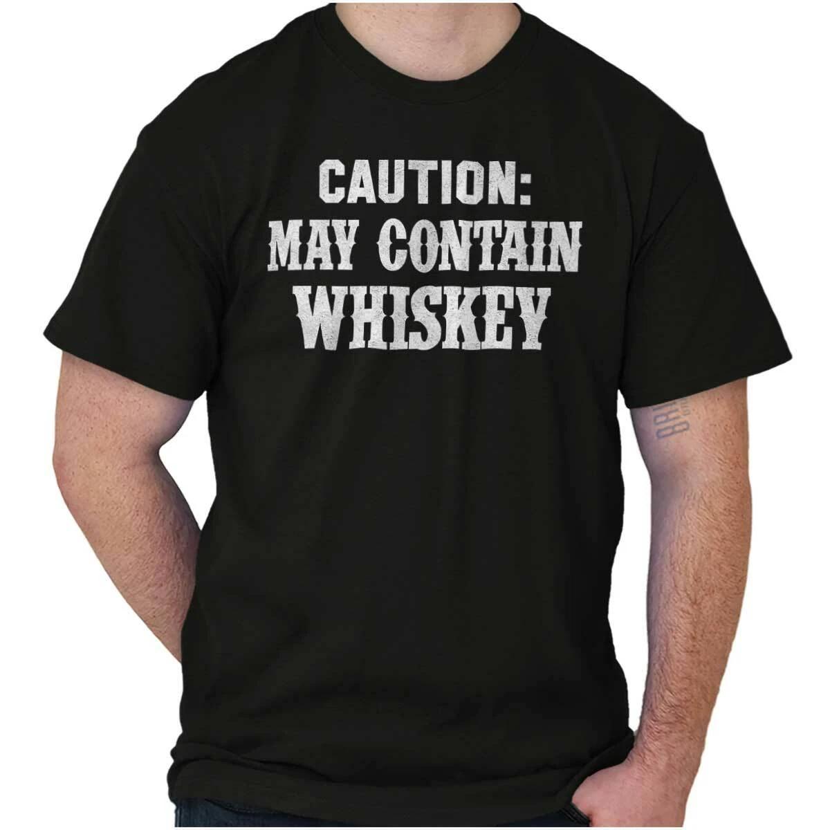 Funny Drinking Caution May Contain Whiskey Womens or Mens Crewneck T Shirt Tee L