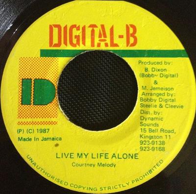 7-Zoll Schallplatte COURTNEY MELODY - Live My Life Alone NONE Digital-B 1987 Jamaika Reggae, Ska & Dub Gebraucht