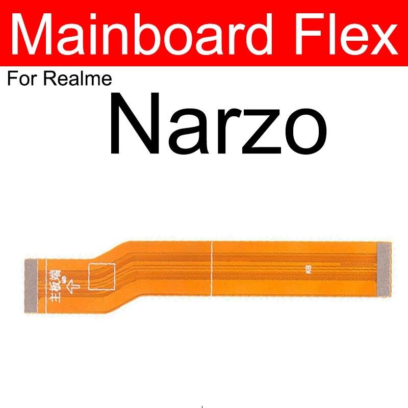 LCD Mainboard Flex Cable For OPPO Realme Narzo 10 20 30 Pro 50 50i 50A Prime 4G 5G Motherboard LCD Display Flex Ribbon Parts