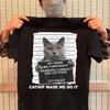 Catnip Made Me Do It Funny Cat Tee T-Shirt - Gift for Cat Lovers - Funny CaT-Shirt