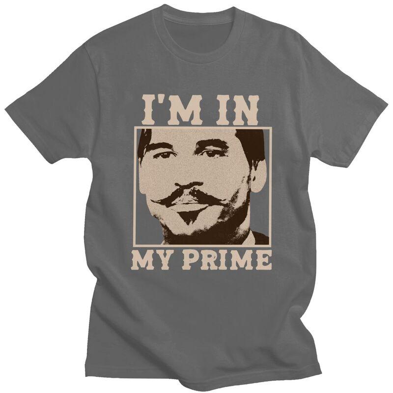 Custom Male Doc Holiday Im In My Prime T Shirts Short Sleeves Cotton Tshirts Tshirt Casual Tee Clothes