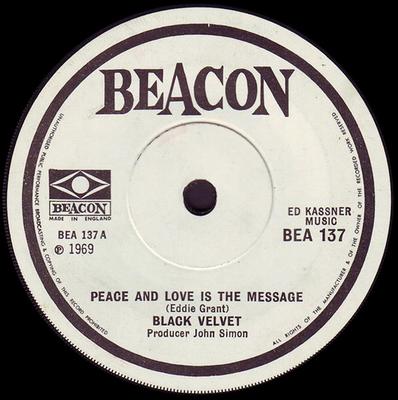 7-Zoll-Schallplatte BLACK VELVET - Peace And Love Is The Message BEA137 Beacon 1969 UK Rock Gebraucht