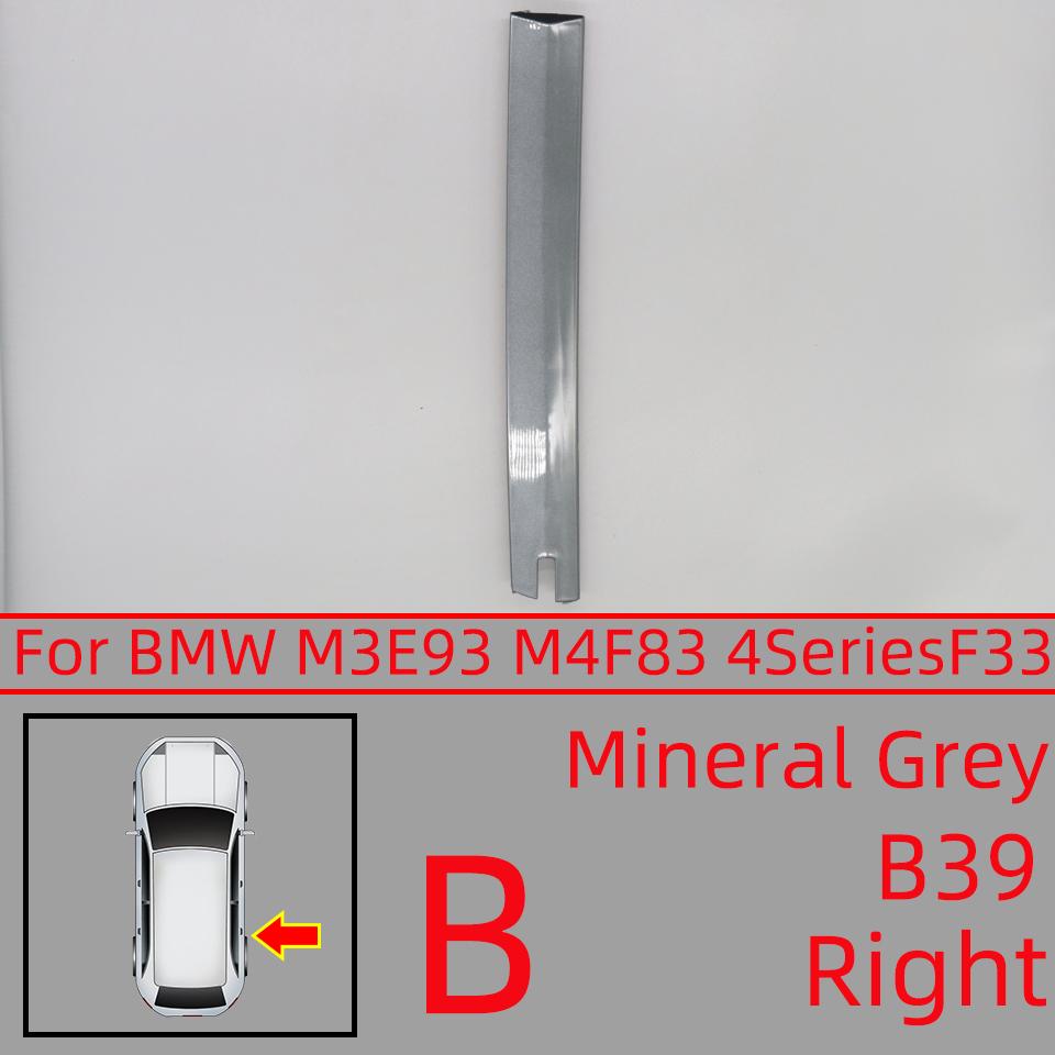For BMW E93/M3 07-13 F83/M4 14-19 4Series F33 Convertible Roof Trim Cover Trim Strip Accessory Painted Auto Parts