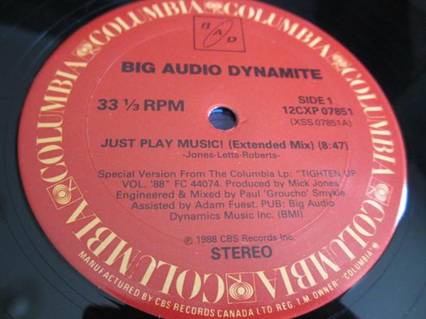 12inch Record BIG AUDIO DYNAMITE Just Play Music 12CXP07851 Columbia 1988 Canada Dance Electronica Used