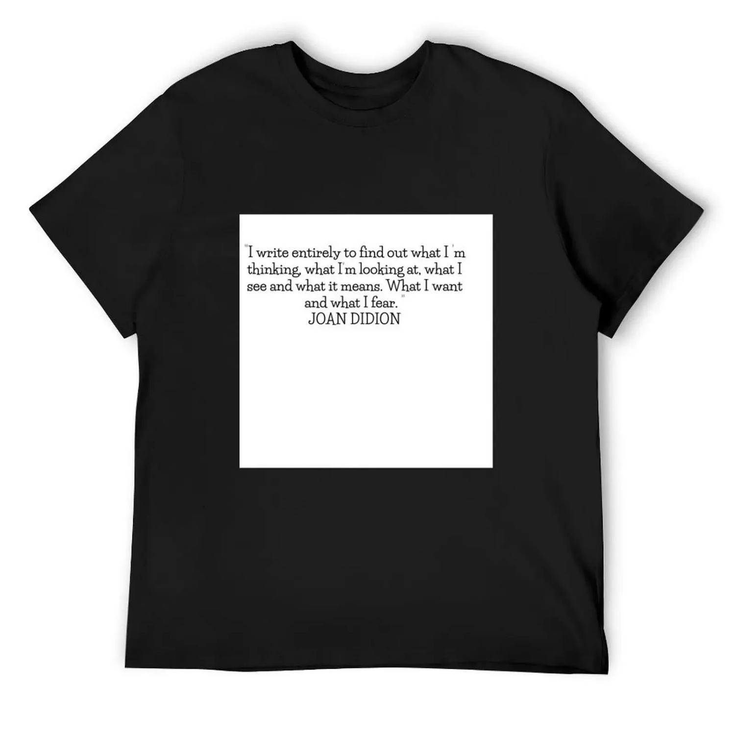 

JOAN DIDION T-Shirt anime shirt anime stuff gifts for boyfriend plus size clothes mens t shirts pack XXXXXL чорний