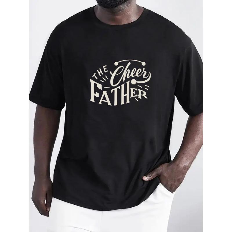 European Size 'The Cheer Father' Print Tees For Men, Casual Crew Neck Short Sleeve T-Shirt, Comfortable Breathable T-shirt For All Seasons