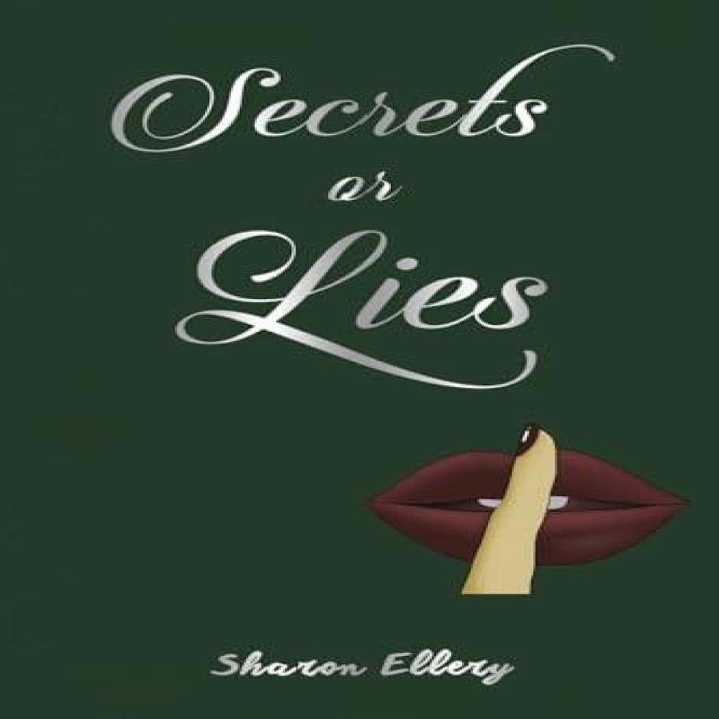 Secrets or Lies by Sharon Ellery Paperback Book 9781035863754