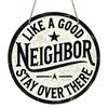 2D Flat, 1pc Stay Safe Aluminum Metal Sign, Positive Message Round Aluminum Sign, Home Theme - Good Neighbor Rustic Metal Wall Art, Wall Decor Signs