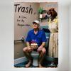 Trash Movie Poster Metal Tin Sign Surreal Whimsical Bathroom Scene Wall Decor for Home Man Cave Bar Cafe