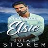 Searching for Elsie by Susan Stoker Paperback Book 9781644992517