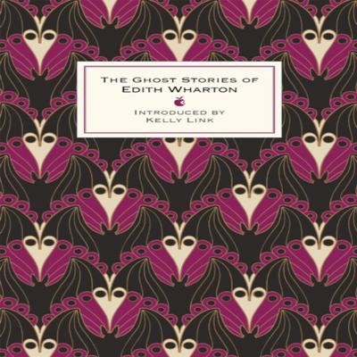 The Ghost Stories Of Edith Wharton by Edith Wharton Hardback Book 9780349009674
