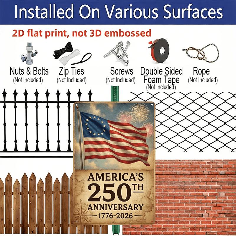 2D Flat Decoration Aluminum Sign 7.87*11.8 Inch Plaque 2026 America 250th Celebration Vintage- Patriotic American Flag with 250th Anniversary Text