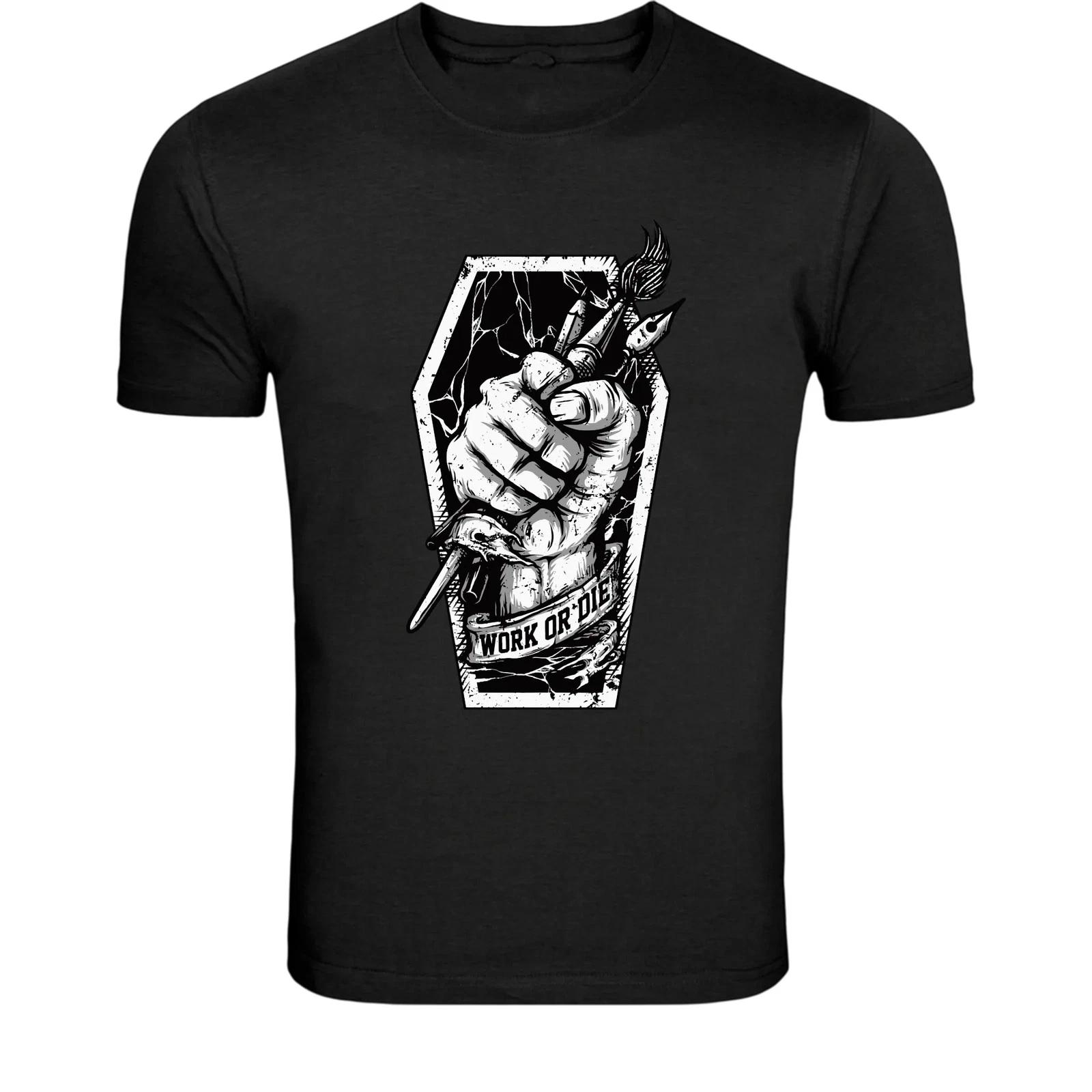 Work Or Die Tattoo Hand T-Shirt - Dark Tattoo Artist Graphic Tee S