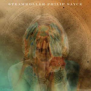 CD PHILIP SAYCE Steam Roller IECP50019 WHD Entertainme 2012 Japan ObiRock Used