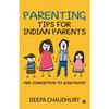 Parenting Tips for Indian Parents Hardcover UKN2870