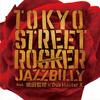 12inch Record JAZZBILLY, TETSURO ODA, DUB MASTER  - Tokyo Street Rocker 12inch Dub Mix LNJM1519 OKIROCK 2024 Japan Japanese Pop/Rock
