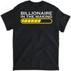 PQHSHOP Billionaire In The Making Gift for Businessman and Investor T-Shirt, Long Sleeve Shirt, Sweatshirt, Hoodie Unisex Adult Size Made In Canada