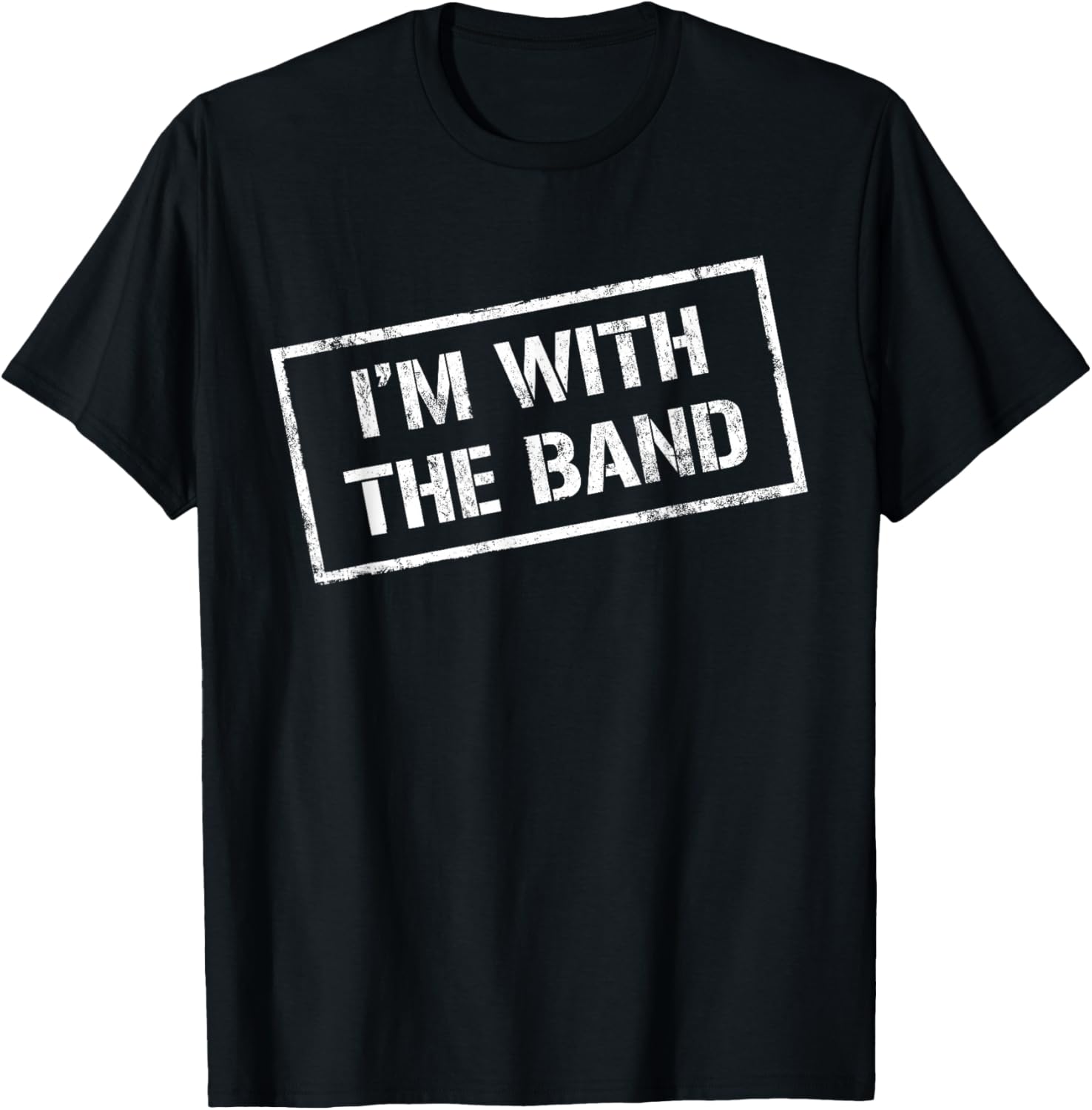 I m with The Band Tshirt - Rock Concert Shirt - Music Band T-Shirt Unisex T-Shirt XXXXL