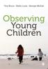 The Observing Young Children Book