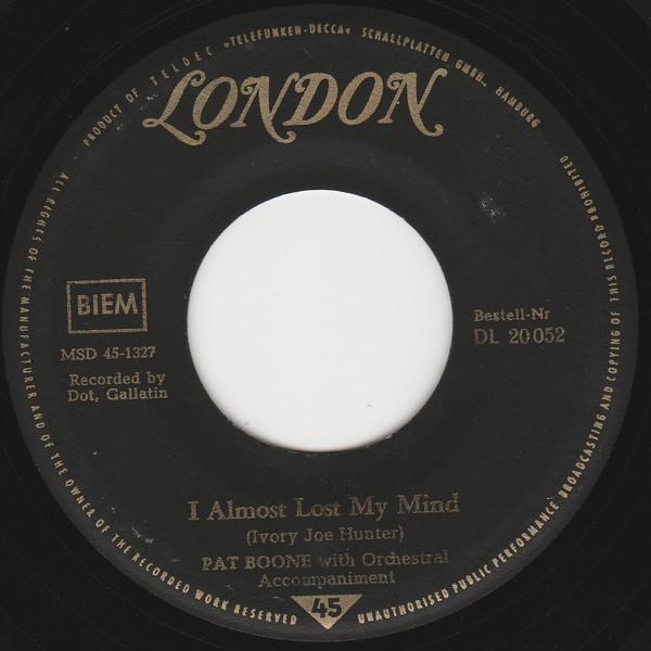 7-дюймовая пластинка ПЭТ БУН I Almost Lost My Mind DL20052 LONDON RECORDS Германия Поп Б/у