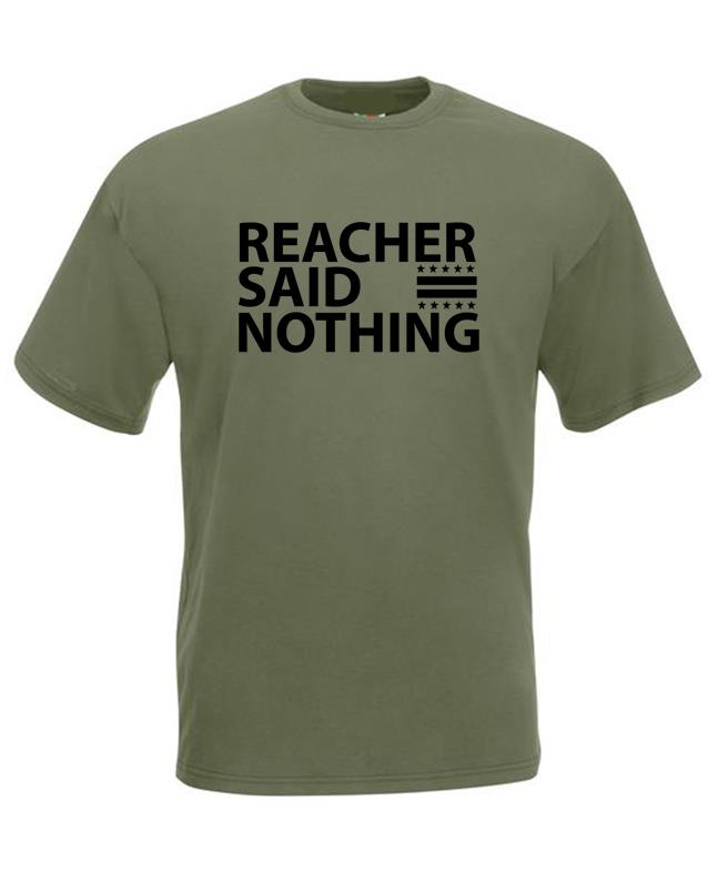 Adults Reacher Said Nothing Military Police Officer Tv Show Unisex Olive TShirt 2XL