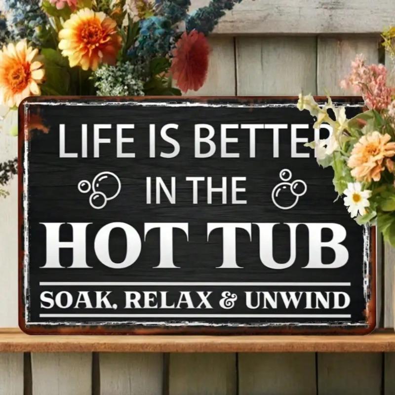 Vintage Humorous Hot Tub Metal Art Plaque Home Decor Spa Relaxation Gift