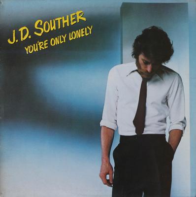 LP Record JOHN DAVID SOUTHER - You're Only Lonely CBS83753 CBS 1979 Europe Rock Used