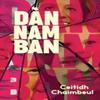 Dan Nam Ban by Ceitidh Chaimbeul Paperback Book 9781914090998